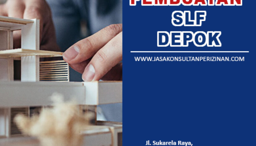 Pembuatan SLF Depok