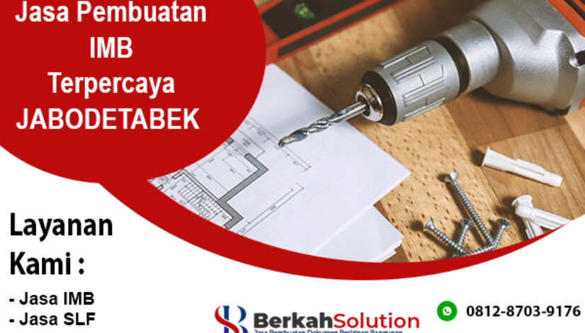 Jasa Pembuatan IMB Terpercaya